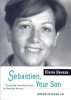 Sebastien, Your Son (Paperback) - Claire Deveze Photo