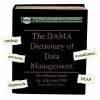 DAMA Dictionary of Data Management - Over 800 Terms Defined! (CD-ROM) - Mark Mosley Photo