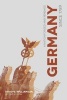 Germany Since 1789 - A Nation Forged and Renewed (Hardcover, 2nd Revised edition) - David G Williamson Photo