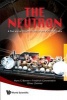 The Neutron: A Tool and an Object in Nuclear and Particle Physics (Hardcover) - Hans G Borner Photo