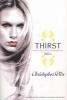 Thirst No. 1 - Human Urges, Fatal Consequences (Paperback) - Christopher Pike Photo