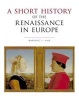 A Short History of the Renaissance in Europe (Paperback) - Margaret King Photo