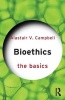 Bioethics: The Basics (Paperback) - Alastair V Campbell Photo