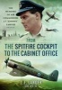 From the Spitfire Cockpit to the Cabinet Office - The Memoirs of Air Commodore J F 'Johnny' Langer CBE AFC Dl (Hardcover) - J F Langer Photo