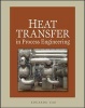 Heat Transfer in Process Engineering - Calculations and Equipment Design (Hardcover) - Eduardo Cao Photo