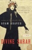 Divine Sarah (Paperback) - Adam Braver Photo