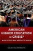 American Higher Education in Crisis? - What Everyone Needs to Know (Paperback) - Goldie Blumenstyk Photo