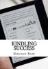 Kindling Success (Paperback) - MR Nishant K Baxi Photo