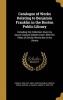 Catalogue of Works Relating to Benjamin Franklin in the Boston Public Library - Including the Collection Given by Doctor Samuel Abbott Green, with the Titles of Similar Works Not in the Library (Hardcover) - Lindsay 1856 1921 Swift Photo