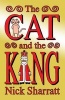 The Cat and the King (Hardcover) - Nick Sharratt Photo