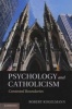 Psychology and Catholicism - Contested Boundaries (Hardcover) - Robert Kugelmann Photo