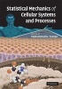 Statistical Mechanics of Cellular Systems and Processes (Hardcover) - Muhammad H Zaman Photo