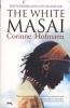 The White Masai (Paperback, New ed) - Corinne Hofmann Photo