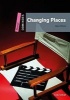 Dominoes: Starter: Changing Places (Paperback, New edition) - Alan Hines Photo