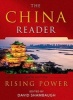 The China Reader - Rising Power (Paperback, 6th Revised edition) - David Shambaugh Photo