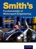 Smith's Fundamentals of Motorsport Engineering (Paperback, New Ed) - Josh Smith Photo