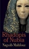 Rhadopis of Nubia (Hardcover) - Naguib Mahfouz Photo