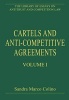 Cartels and Anti-Competitive Agreements, Volume I (Hardcover, New edition) - Sandra Marco Colino Photo