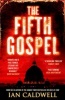 The Fifth Gospel (Paperback) - Ian Caldwell Photo