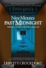 Nine Minutes Past Midnight - Medical Encounters with a Miraculous God (Paperback) - Ernest F Crocker Photo