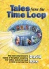 Tales from the Time Loop - The Most Comprehensive Expose of the Global Conspiracy Ever Written and All You Need to Know to be Truly Free (Paperback) - David Icke Photo