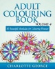 Adult Colouring Book - Volume 4 - 50 Beautiful Mandalas for Colouring Pleasure (Paperback) - Charlotte George Photo