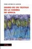 Diario de Un Testigo En La Guerra de Africa (Spanish, Paperback) - Pedro Antonio De Antonio De Alarcon Photo