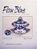 Flow Blue - A Closer Look (Hardcover) - Jeffrey B Snyder Photo