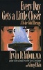 Every Day Gets a Little Closer - A Twice-Told Therapy (Paperback) - Irvin D Yalom Photo