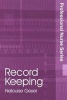 Record Keeping (Paperback) - Nelouise Geyer Photo