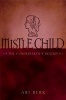 Mistle Child (Paperback, Reprint) - Ari Berk Photo