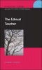 The Ethical Teacher (Paperback, annotated edition) - Elizabeth Campbell Photo