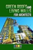 Green Roofs and Living Walls for Architects (Paperback) - Isdm Photo