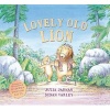 Lovely Old Lion (Paperback) - Julia Jarman Photo