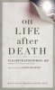 On Life After Death (Paperback, 2nd Revised edition) - Elisabeth Kubler Ross Photo