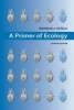 A Primer of Ecology (Hardcover, 4th Revised edition) - Nicholas J Gotelli Photo