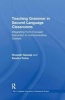 Teaching Grammar in Second Language Classrooms - Integrating Form-Focused Instruction in Communicative Context (Hardcover) - Hossein Nassaji Photo