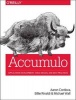 Accumulo - Application Development, Table Design, and Best Practices (Paperback) - Michael Wall Photo