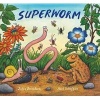 Superworm (Hardcover) - Julia Donaldson Photo