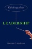 Thinking About Leadership (Paperback) - Nannerl O Keohane Photo