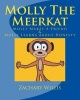 Molly the Meerkat - Molly Makes a Friend / Molly Learns about Honesty (Paperback) - Zachary Willis Photo