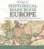 The Family Tree Historical Maps Book - Europe - A Country-by-Country Atlas of European History, 1700s-1900s (Hardcover) - Allison Dolan Photo