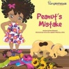 Peanut's Mistake (Hardcover) - Karen Kilpatrick Photo