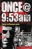 Once@9:53am - Terror in Buenos Aires (Paperback) - Ilan Stavans Photo