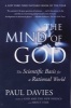 The Mind of God - The Scientific Basis for a Rational World (Paperback, 1st Touchstone ed) - Davies Photo