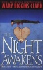 The Night Awakens (Paperback) - Mary Higgins Clark Photo