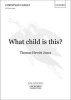 What Child is This? - Vocal Score (Sheet music) - Thomas Hewitt Jones Photo