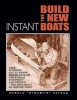 Build the New Instant Boats (Paperback) - Harold Payson Photo