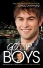 Gossip Boys - The Double Unauthorised Biography of Ed Westwick and Chace Crawford (Paperback) - Liz Kaye Photo