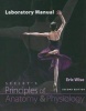 Laboratory Manual to Accompany Seeley's Principles of Anatomy & Physiology (Spiral bound, 2nd) - Eric Wise Photo